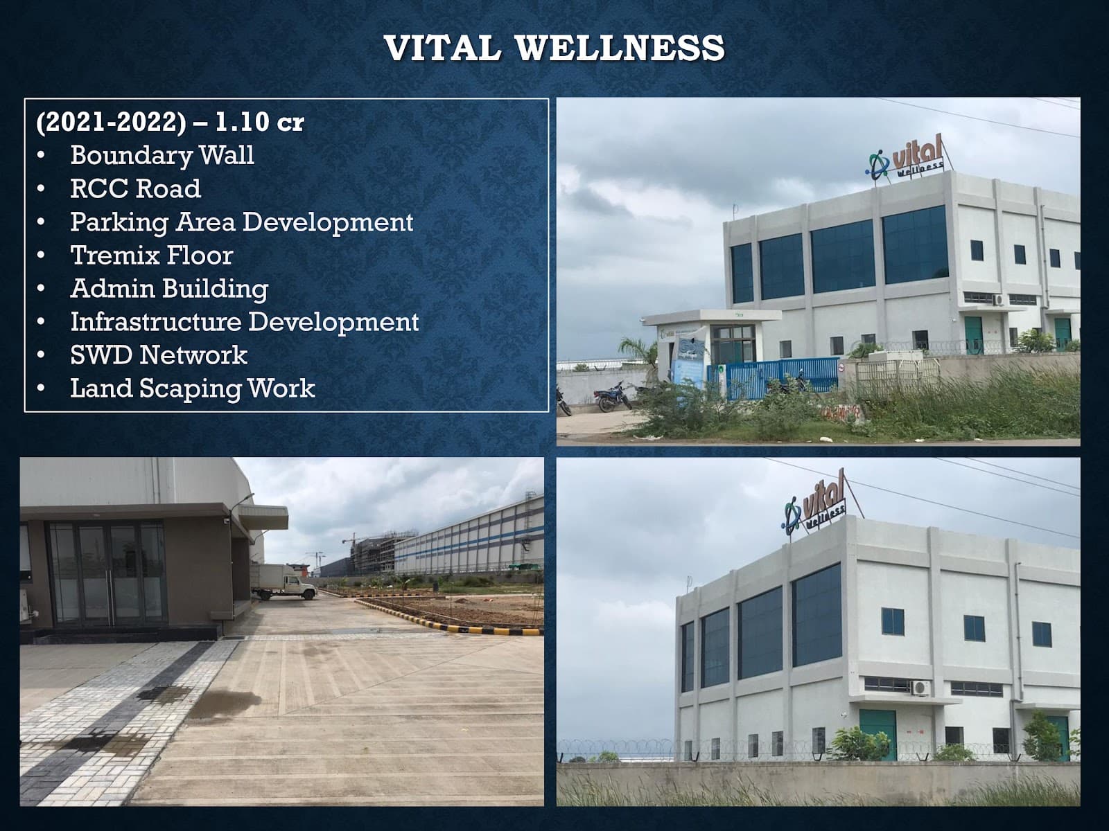 Vital Wellness Industrial Infrastructure Project