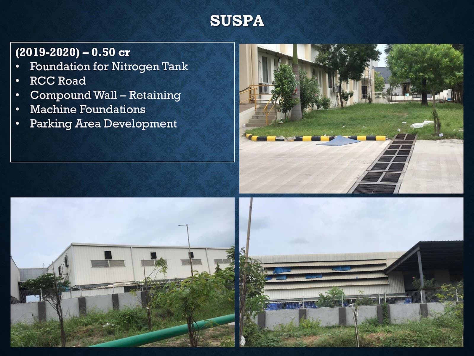 SUSPA Industrial Infrastructure Project - industrial construction project by Siddhi Industrial Services